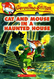 Cat And Mouse In A Haunted House By Geronimo Stilton A Librarian S Comprehensive Reader S Guide